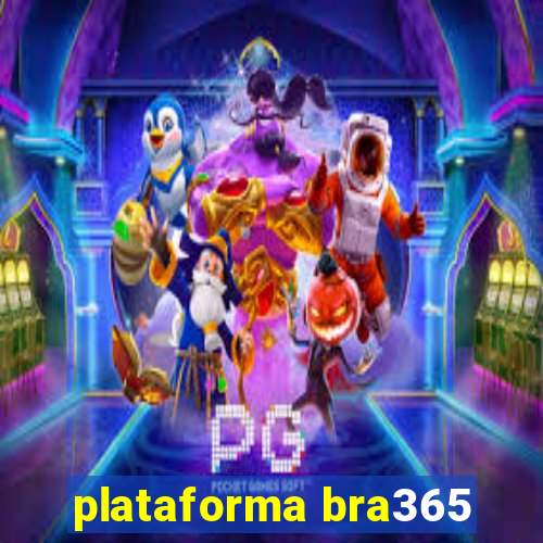 plataforma bra365